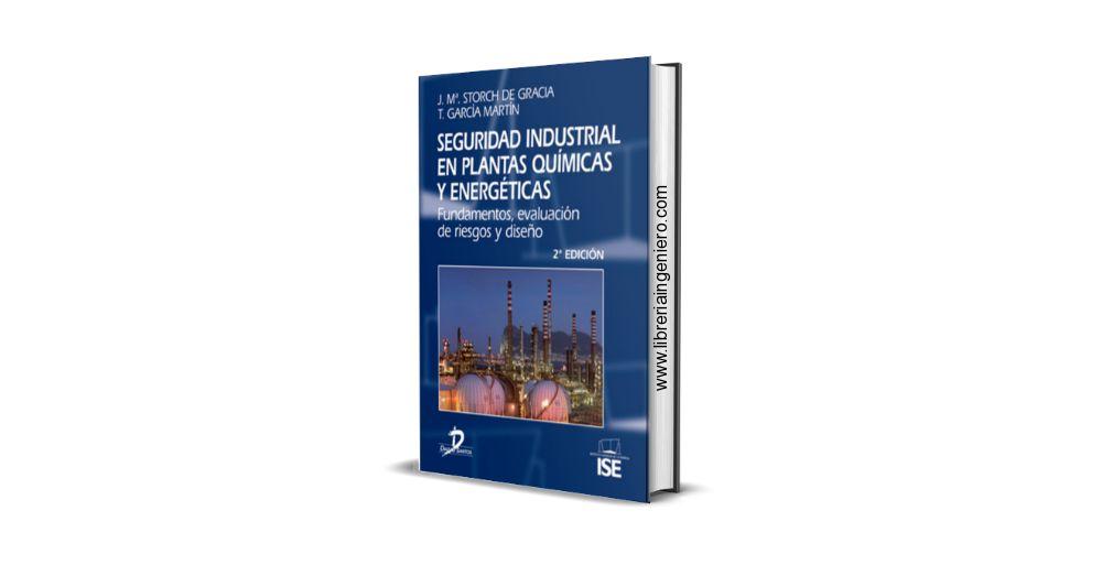 Seguridad Industrial en Plantas Químicas y Energéticas