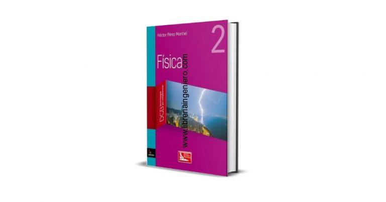 Física 2 - Héctor Pérez Montiel - La Librería del Ingeniero