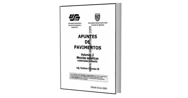 Apuntes de Pavimentos - Gustavo Corredor, Vol 2