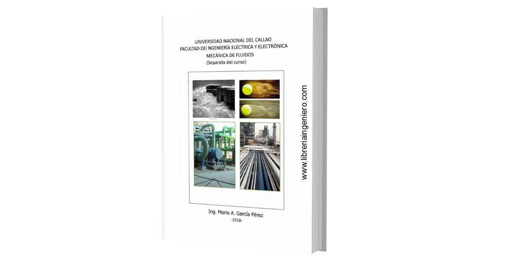 Mecánica de Fluidos - Mario A. García Pérez