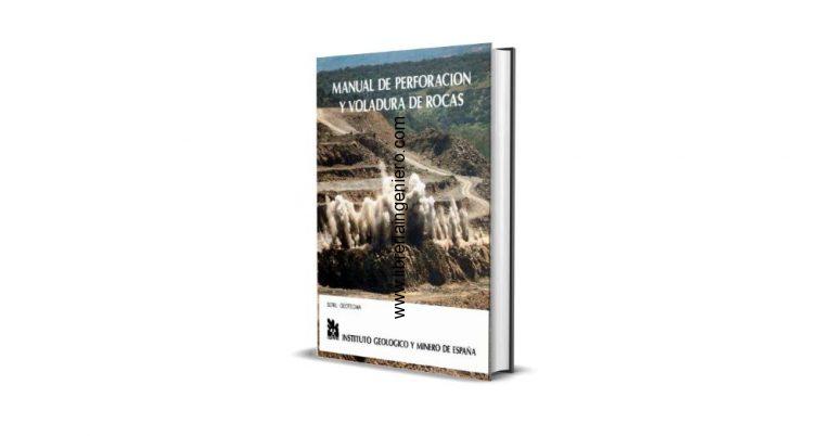 Manual de Perforación y Voladura de Rocas