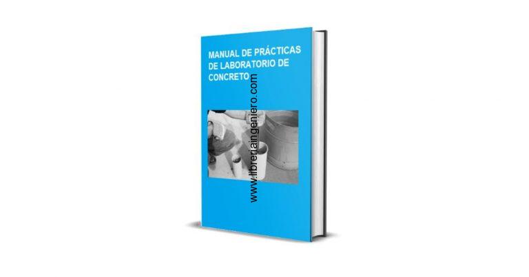 Manual de Prácticas de Laboratorio de Concreto