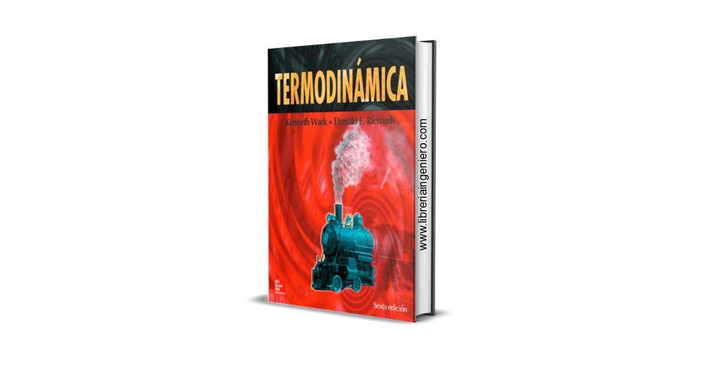 termodinamica Kenneth Wark Jr., Donald E. Richards, 6ta Edición