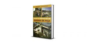Manual de Construcción con Fardos De Paja - Gernot Minke, Friedemann Mahlke