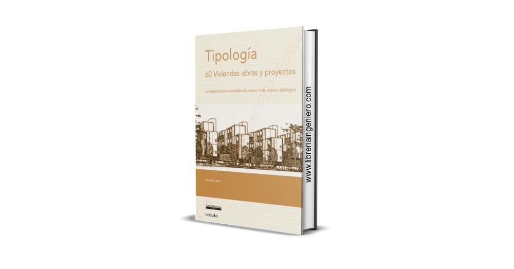 Tipología 60 Viviendas Obras y Proyectos – Arnoldo Gaite