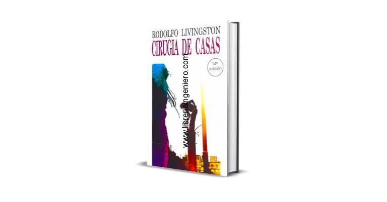 Cirugía de casas – Rodolfo Livingston