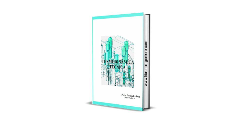 Termodinámica Técnica - Pedro Fernández Díez