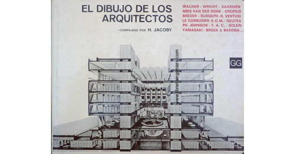 El Dibujo de los Arquitectos - Helmut Jacoby
