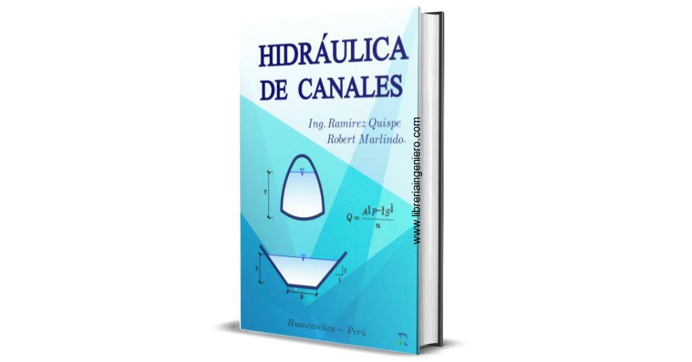 Hidráulica de Canales - Ramírez Quispe, Robert Marlindo