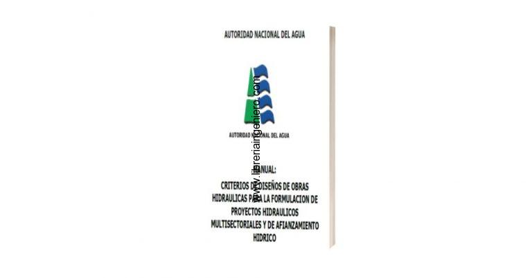 Manual: Criterios de Diseños de Obras Hidráulicas