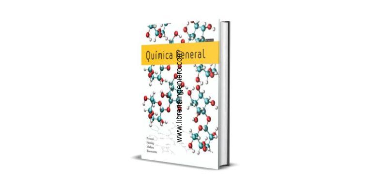 Química General, Principios y Aplicaciones Modernas - Ralph H. Petrucci, 10ma edición