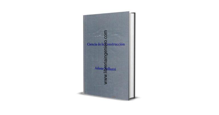 Ciencia de las Construcción - Adone Belluzi