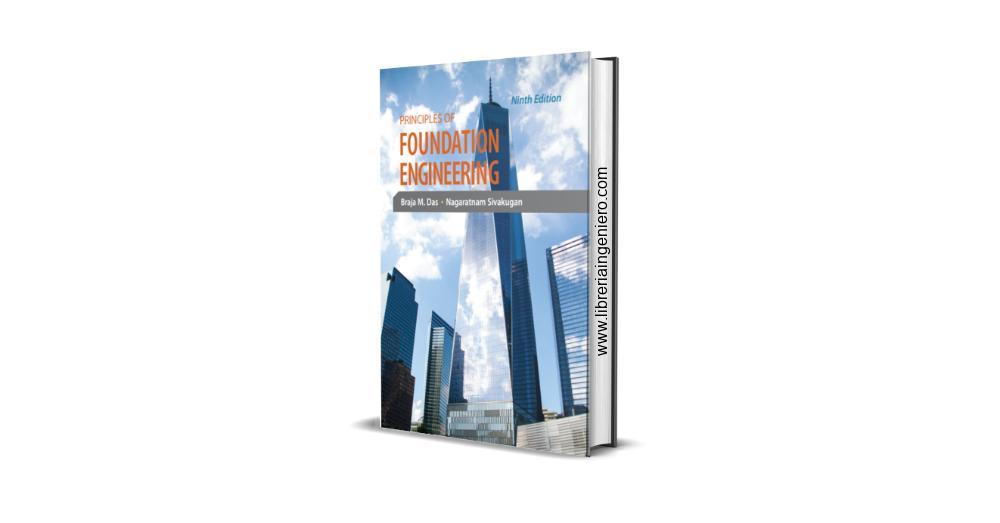 Principles of Foundation Engineering | Braja M. Das | 9th Edition